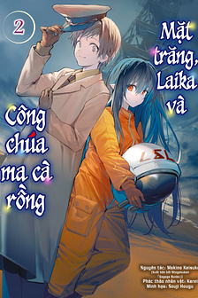  Mặt Trăng, Laika và Công Chúa Ma Cà Rồng
