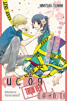 Cuộc Sống Trọn Vẹn Của Chúng Tôi