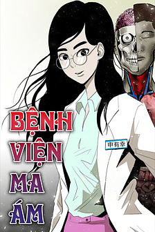 Bệnh Viện Ma Ám [END]