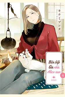 Bên bếp lửa nhà Alice-san