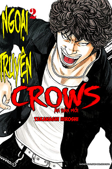 [ĐÃ HOÀN THÀNH] Ngoại Truyện: Crows Ấn Bản Mới