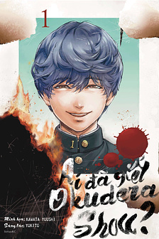 Ai đã giết Okudera Shou?