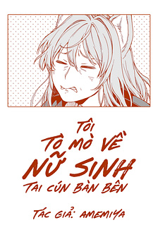 Tôi tò mò về nữ sinh tai cún bàn bên