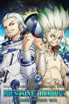 Dr.Stone Reboot: Byakuya [END]