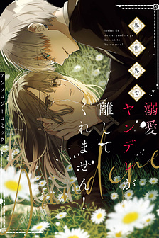 [END] Không Thể Thoát Khỏi Tình Yêu Của Chàng Yandere Ở Thế Giới Khác