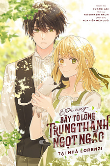 Đêm Nay, Bày Tỏ Lòng Trung Thành Ngọt Ngào Tại Nhà Lorenzi