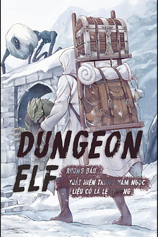 Dungeon Elf - Rương báu xuất hiện trong hầm ngục liệu có là lẽ thường?