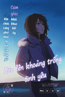 Hôn lên khoảng trống tình yêu