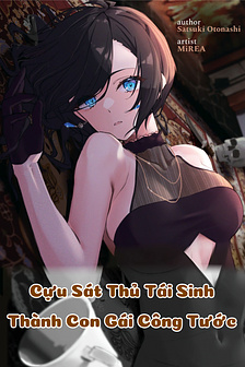 Cựu Sát Thủ Tái Sinh Thành Con Gái Quý Tộc