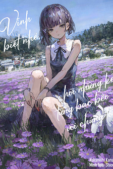  Vĩnh Biệt Nhé, Hỡi Những Kẻ Từng Bạc Bẽo Với Chúng Tôi