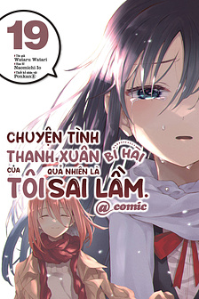 Chuyện tình thanh xuân bi hài của tôi quả nhiên là sai lầm @comic