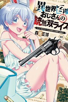 Cuộc sống "thiện xạ" của ông chú được triệu hồi sang dị giới