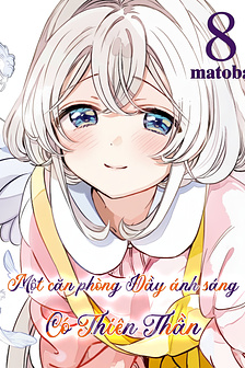 Một căn phòng, Đầy ánh sáng, có Thiên Thần