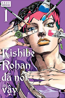 Kishibe Rohan đã nói vậy