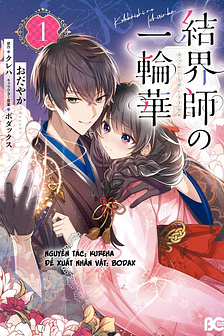 Đóa hoa kiêu hãnh của kết giới sư