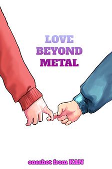LOVE BEYOND METAL