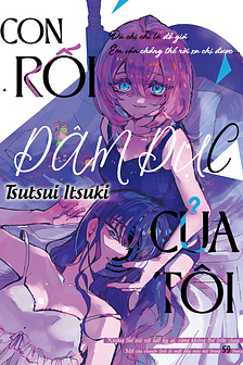 CON RỐI DÂM DỤC CỦA TÔI 