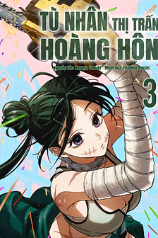 Tù Nhân Thị Trấn Hoàng Hôn