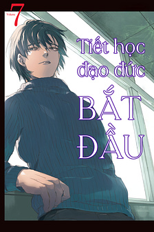 Tiết học đạo đức bắt đầu. [HOÀN THÀNH]