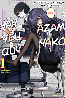 Hãy yêu quý Azami Yako