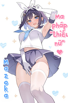 Ma pháp "thiếu nữ" ♥ Mazoka