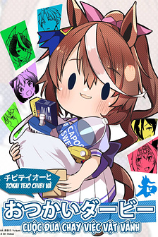 Teio Chibi và chặng đua chạy việc vặt
