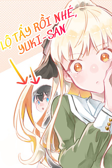 Lộ tẩy rồi nhé, Yuki-san