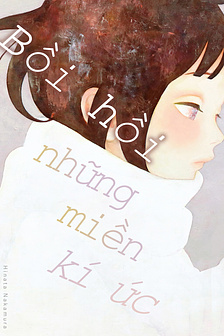 Bồi hồi những miền kí ức