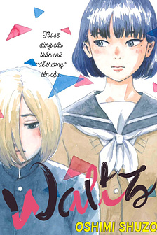 Waltz (OSHIMI Shuzo)
