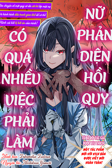 Nữ Phản Diện Hồi Quy Có Quá Nhiều Việc Phải Làm