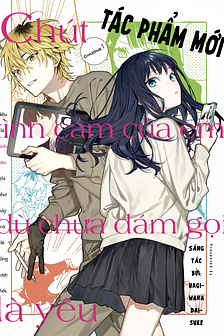 Chút tình cảm của em, dù chưa dám gọi là yêu