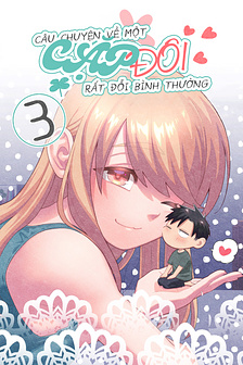 Câu chuyện về một cặp đôi rất đỗi bình thường