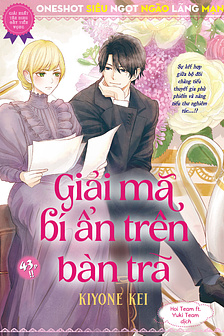 (Oneshot) Giải mã bí ẩn trên bàn trà